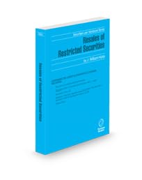 Resales of Restricted Securities, 2025 ed. (Securities Law Handbook Series)