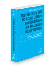 Analysis of Key SEC No-Action Letters and Compliance and Disclosure Interpretations, 2024-2025 ed. (Securities Law Handbook Series)