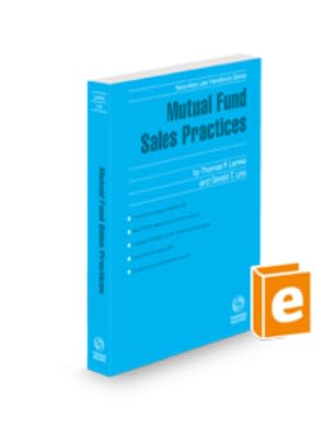 Mutual Fund Sales Practices, 2024 ed. (Securities Law Handbook Series)