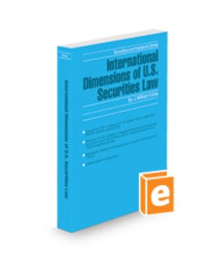 International Dimensions of U.S. Securities Law, 2024 ed. (Securities Law Handbook Series)