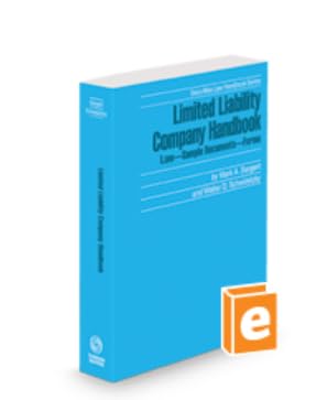Limited Liability Company Handbook, 2023-2024 ed. (Securities Law Handbook Series)