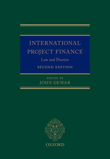 International Project Finance: Law and Practice