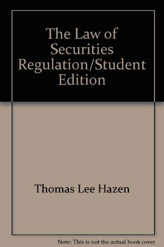 The law of securities regulation (American Casebooks)