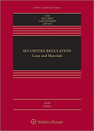 Securities Regulation: Cases and Materials, Tenth Edition and Connected Quizzing