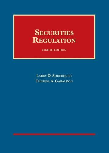 Securities Regulation, 8th (University Casebook Series)
