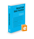 Mutual Fund Sales Practices, 2022 ed. (Securities Law Handbook Series)
