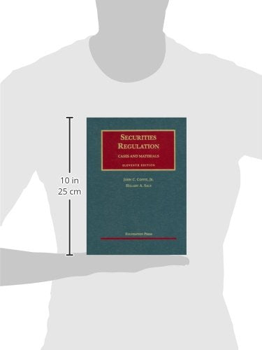 Securities Regulation: Cases and Materials (University Casebook Series)