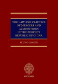 The Law and Practice of Mergers & Acquisitions in the People's Republic of China