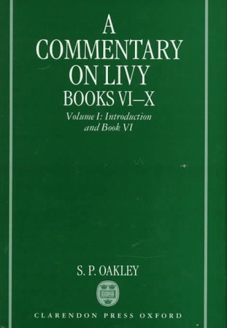 A Commentary on Livy, Books VI-X