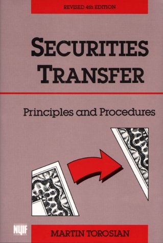 Securities Transfer: Principles and Procedures