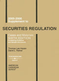 2005 Supplement to Securities Regulation: Cases and Materials Sixth Edition (Containing Problems and Sample Documents)