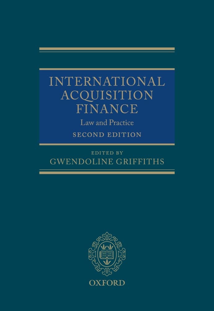 International Acquisition Finance: Law and Practice
