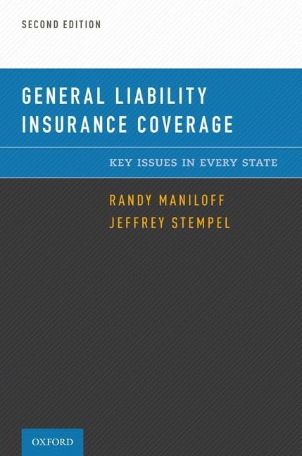 General Liability Insurance Coverage: Key Issues in Every State