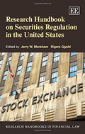 Research Handbook on Securities Regulation in the United States (Research Handbooks in Financial Law series)