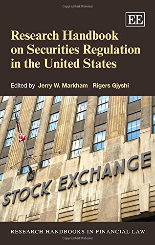 Research Handbook on Securities Regulation in the United States (Research Handbooks in Financial Law series)