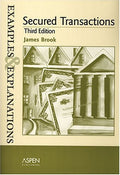 Secured Transactions: Examples And Explanations (THE EXAMPLES & EXPLANATIONS SERIES)