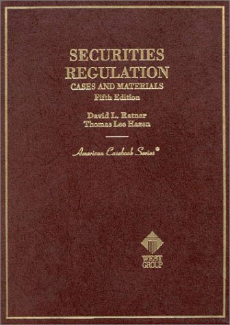 Securities Regulation: Cases and Materials (5th ed (American Casebook Series))