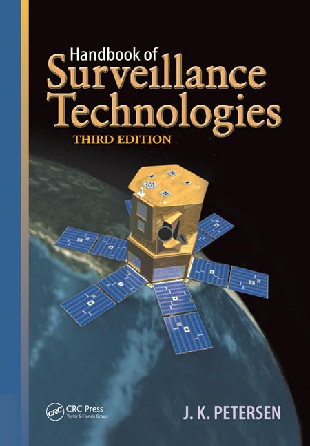 Handbook of Surveillance Technologies: History & Applications, 3rd Edition
