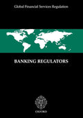 Banking Regulators (Global Financial Services Regulation)