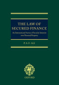 The Law of Secured Finance: An International Survey of Security Interests Over Personal Property