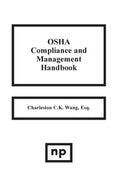 OSHA Compliance and Management Handbook