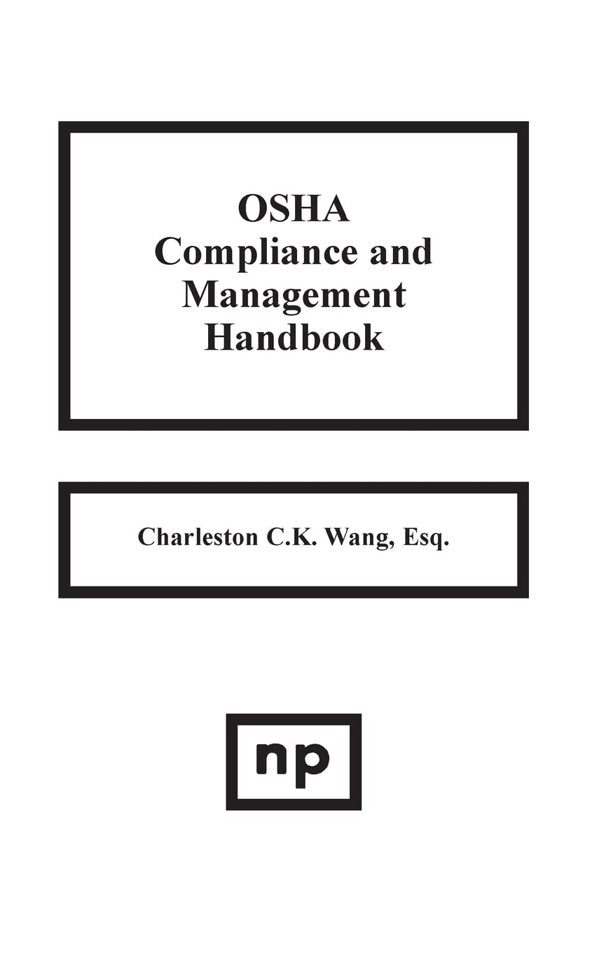 OSHA Compliance and Management Handbook