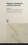 Migration, Globalisation and Human Security (Routledge Research in Population and Migration)