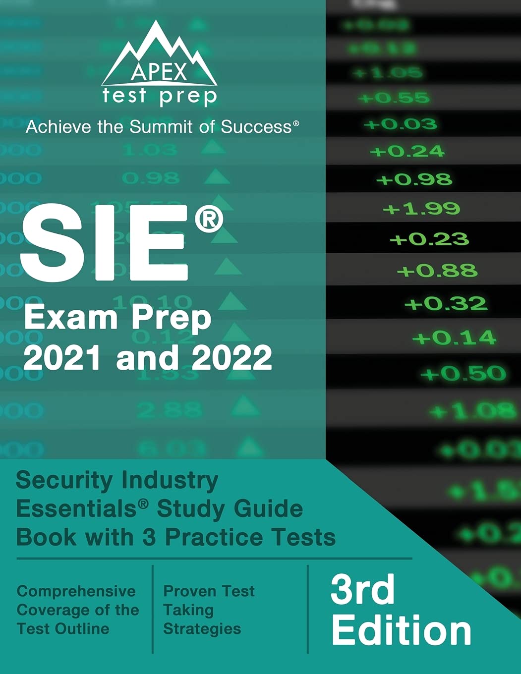 SIE Exam Prep 2021 and 2022: Security Industry Essentials Study Guide Book with 3 Practice Tests: [3rd Edition]