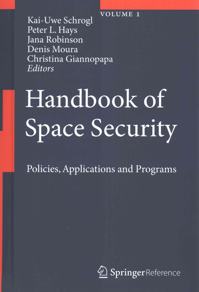 Handbook of Space Security