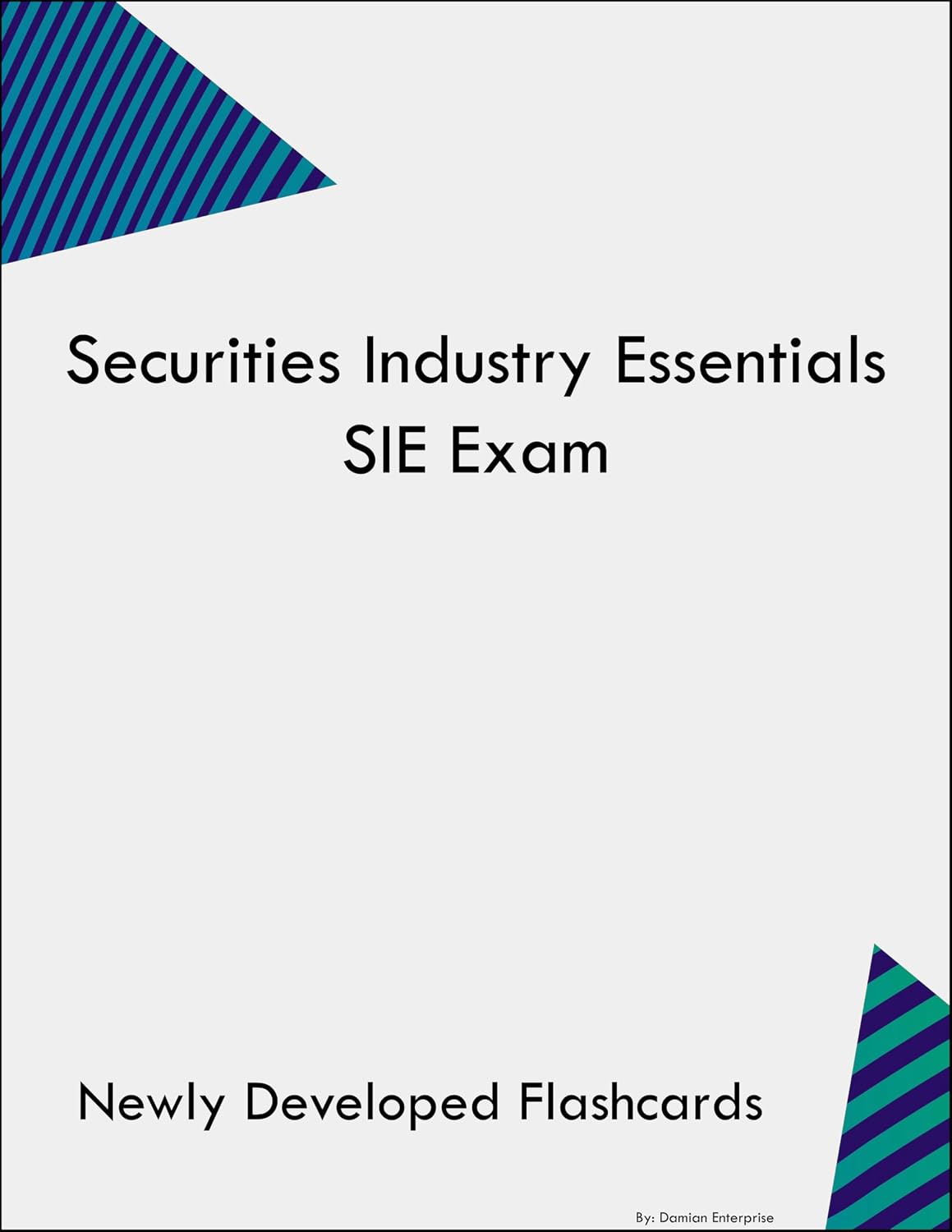 Securities Industry Essentials SIE Exam Study Guide Flashcards