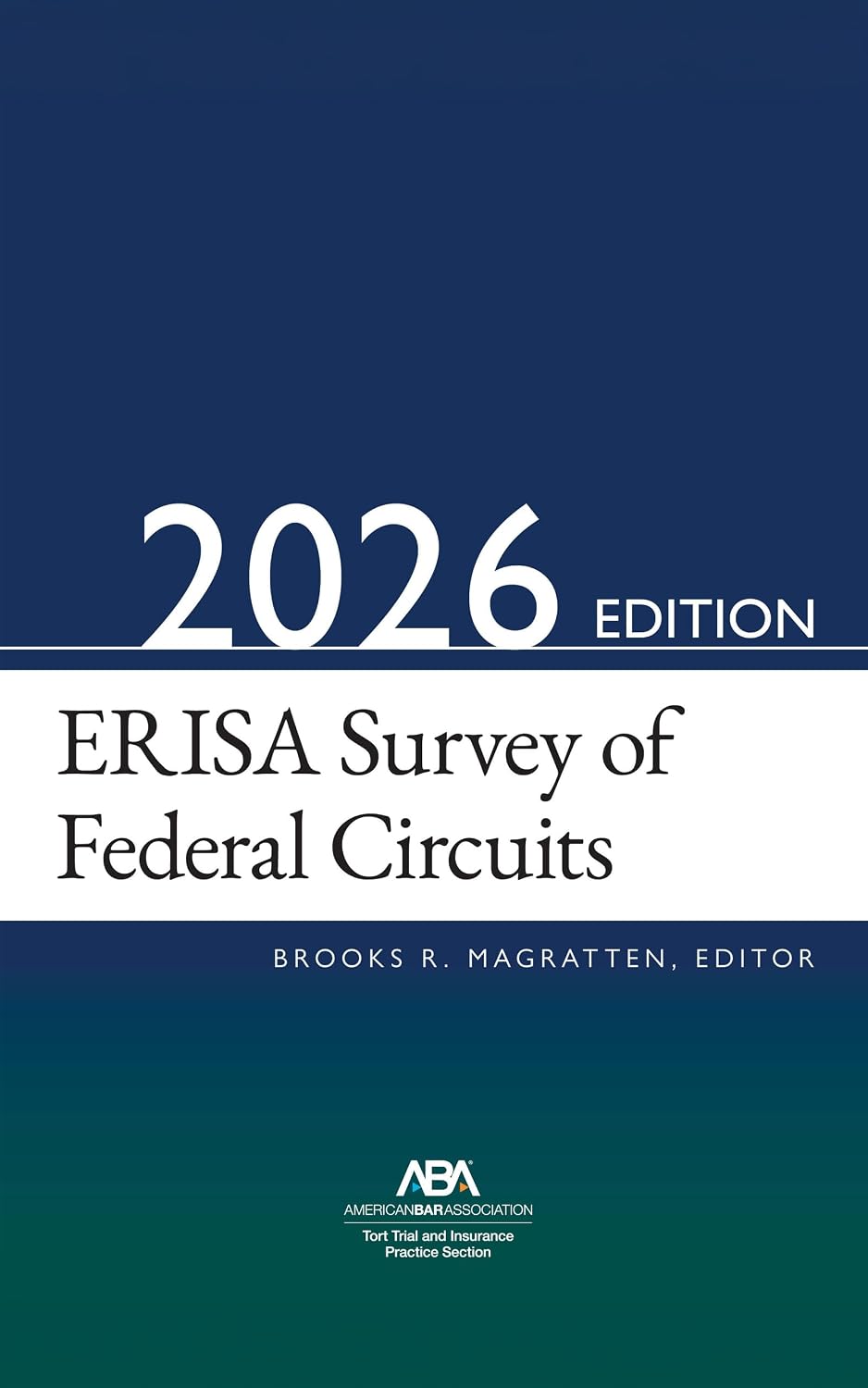 ERISA Survey of Federal Circuits, 2026 Edition