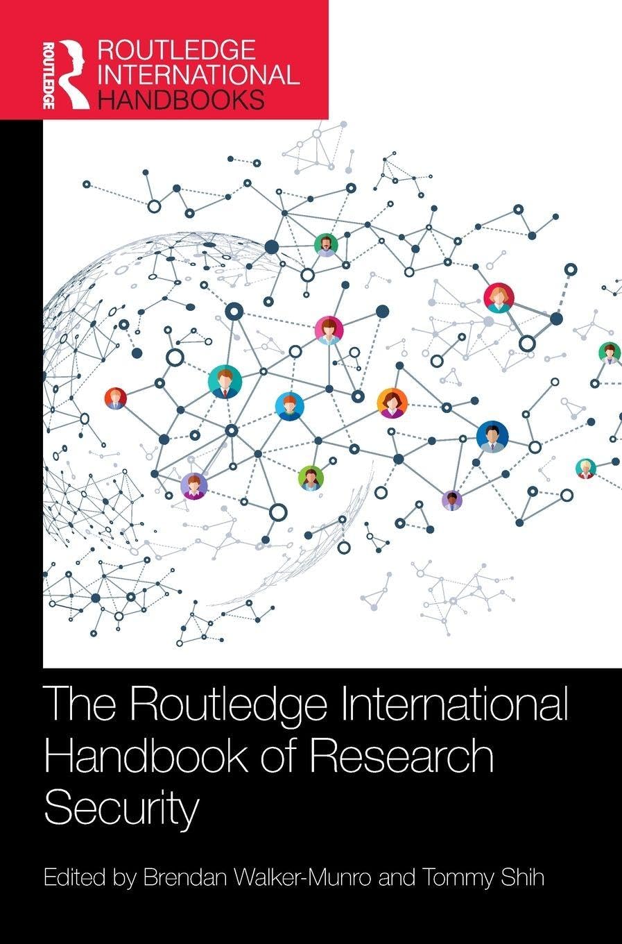 The Routledge International Handbook of Research Security