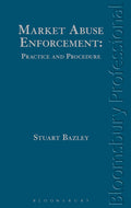 Market Abuse Enforcement: Practice and Procedure