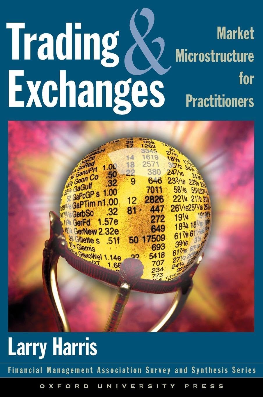 Trading and Exchanges: Market Microstructure for Practitioners
