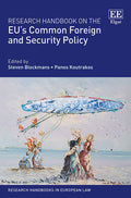 Research Handbook on the EU's Common Foreign and Security Policy (Research Handbooks in European Law series)