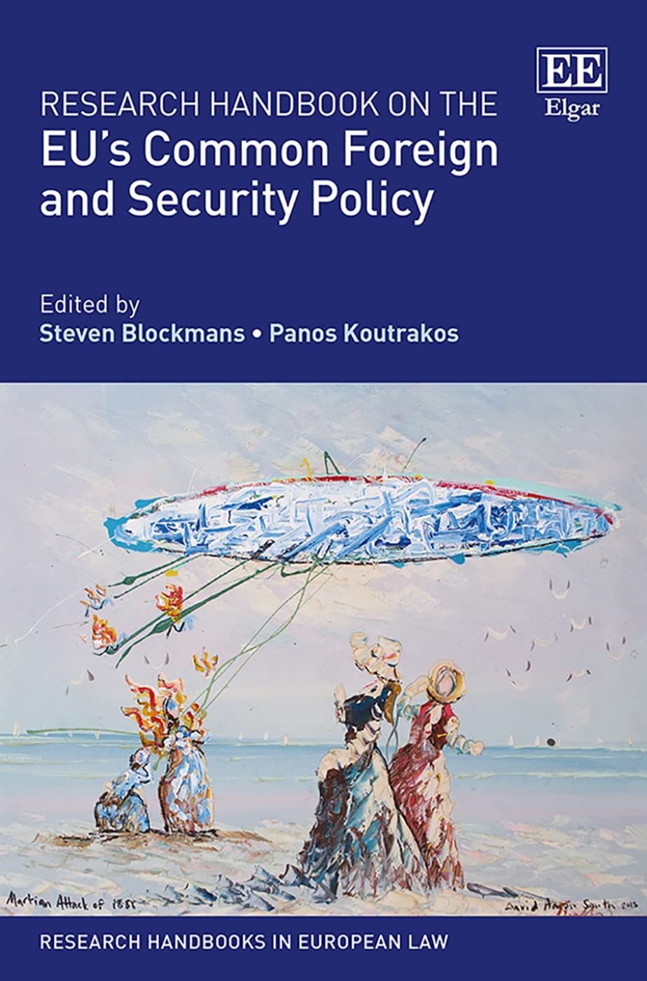 Research Handbook on the EU's Common Foreign and Security Policy (Research Handbooks in European Law series)