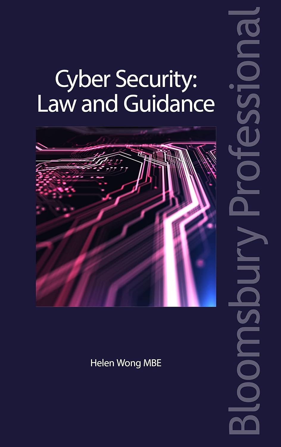 Cyber Security: Law and Guidance (Bloomsbury Professional)