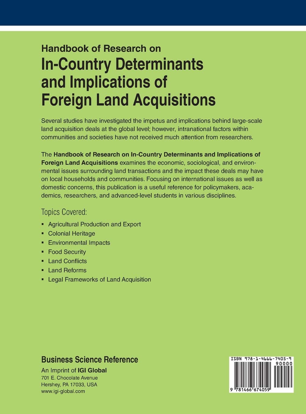 Handbook of Research on In-country Determinants and Implications of Foreign Land Acquisitions