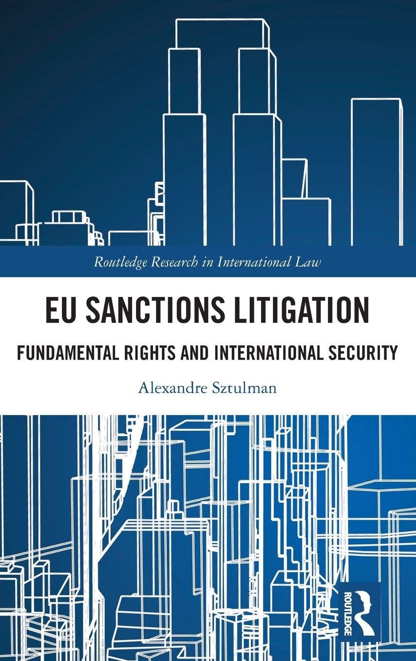EU Sanctions Litigation (Routledge Research in International Law)