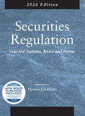 Securities Regulation, Selected Statutes, Rules and Forms, 2026 Edition