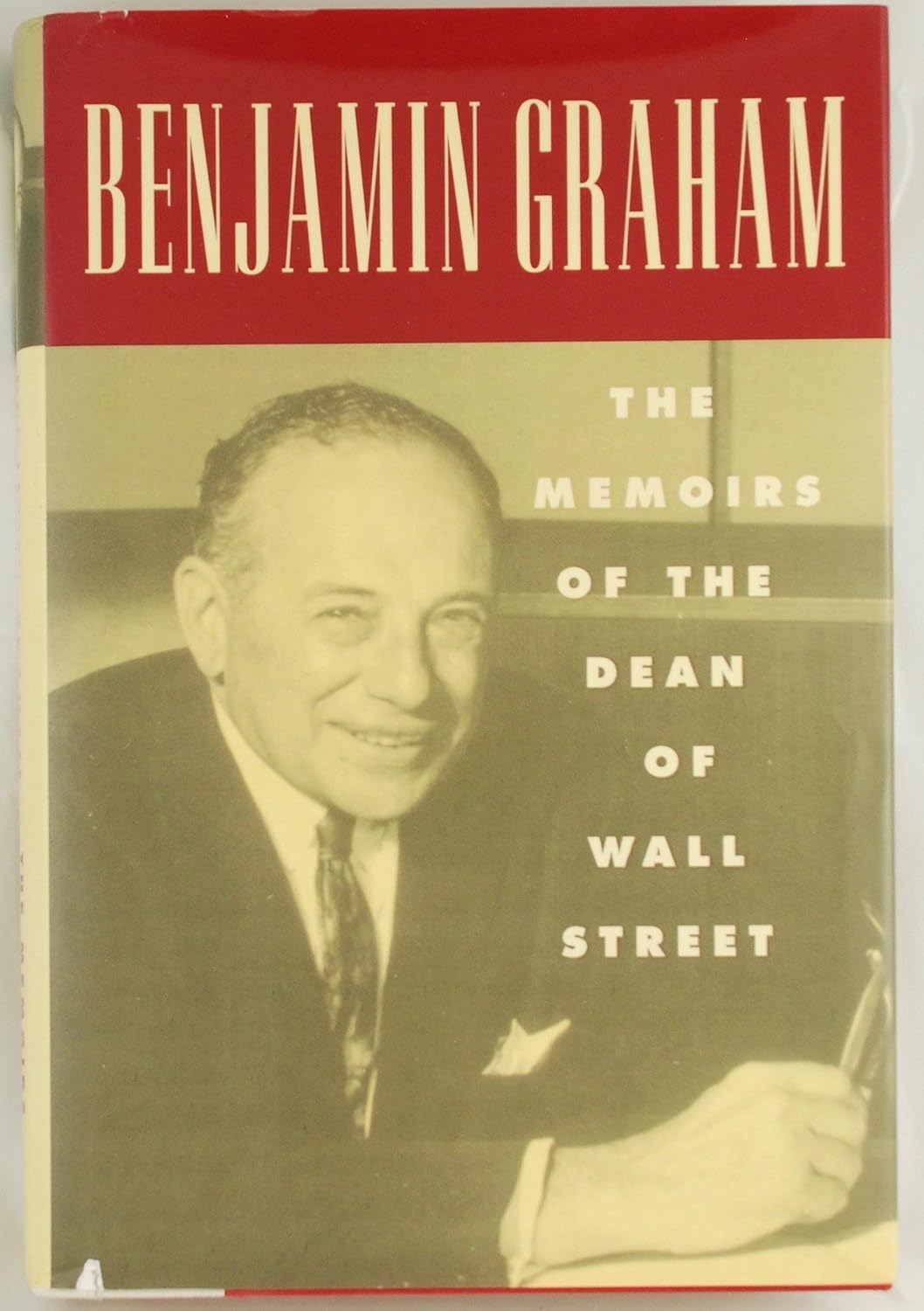 Benjamin Graham: The Memoirs of the Dean of Wall Street