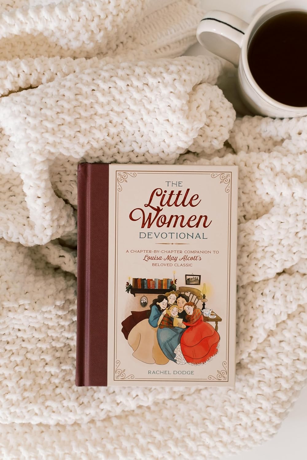 The Little Women Devotional: A Chapter-by-Chapter Companion to Louisa May Alcott's Beloved Classic